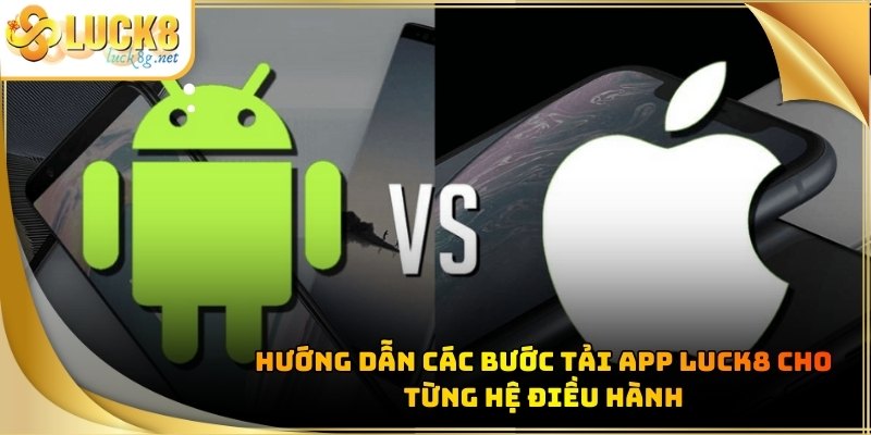 tai-app-luck8-huong-dan